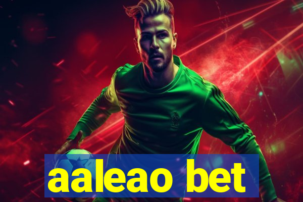 aaleao bet